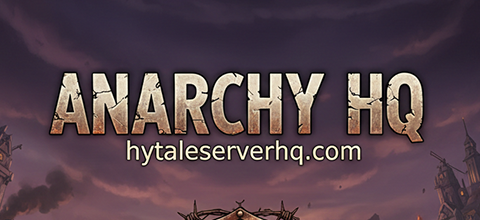⚔️ ANARCHY HQ - Hytale’s Most Hostile Server ⚔️